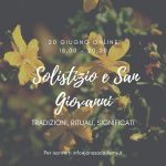 Solstizio e San Giovanni: tradizioni, rituali, significati