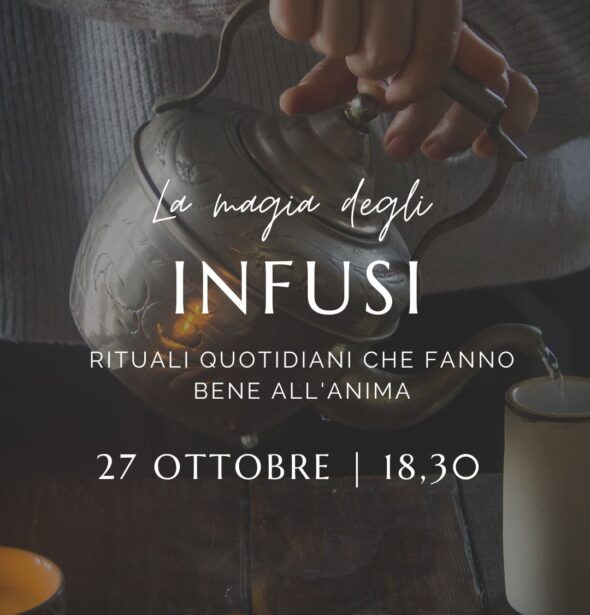 Evento online: la magia degli infusi