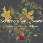 Solstizio e San Giovanni: tradizioni, rituali, significati