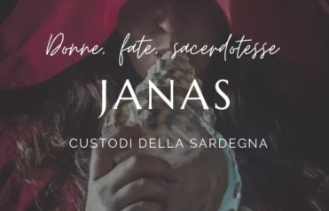 Janas: donne, fate, sacerdotesse